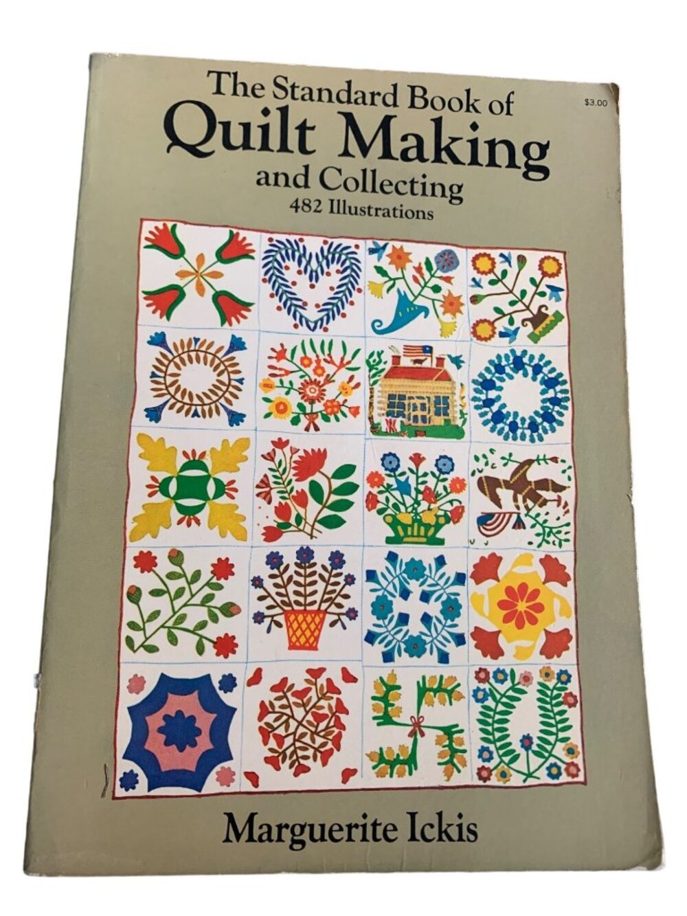 The Standard Book of Quilt Making & Collecting Pattern Marguerite Ickis